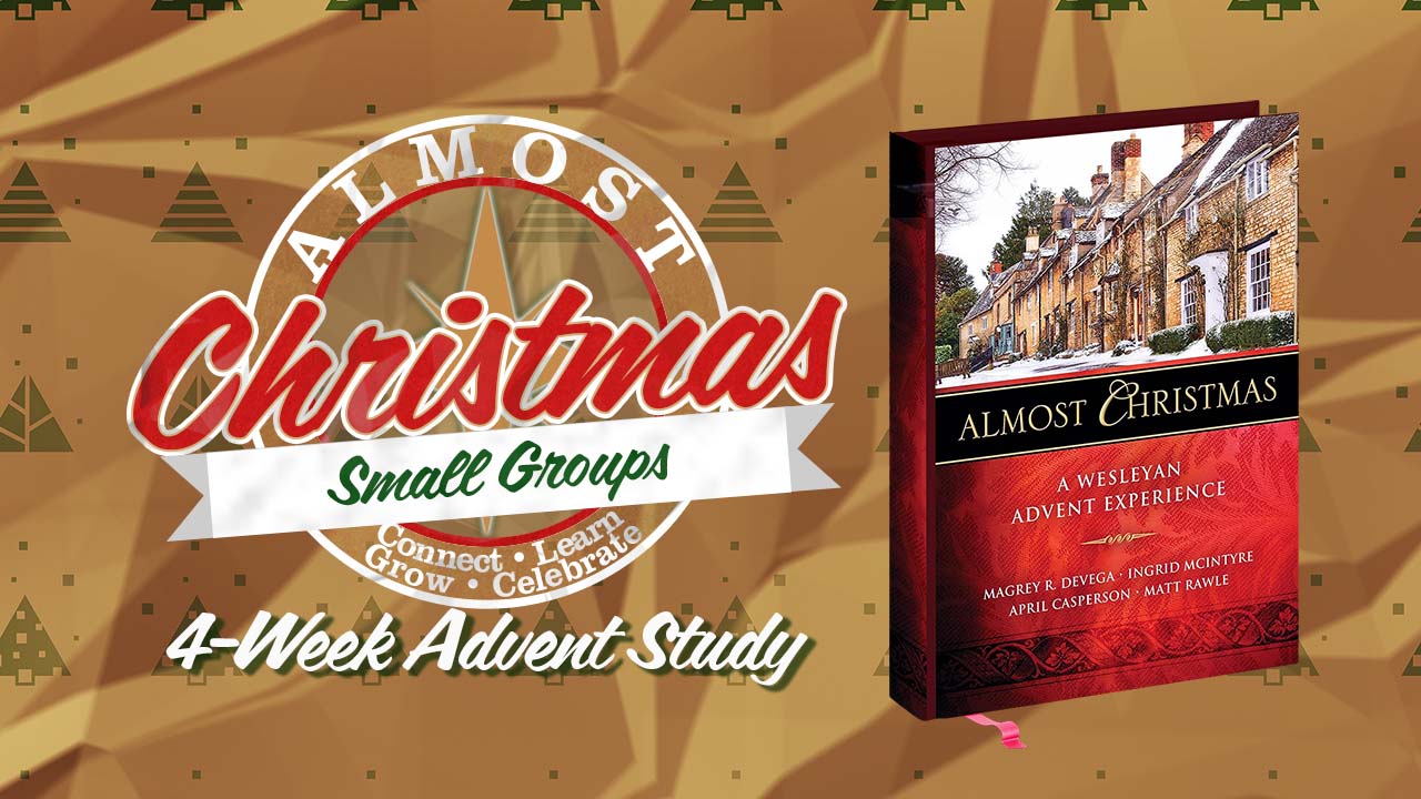 “Almost Christmas” Advent Study Groups