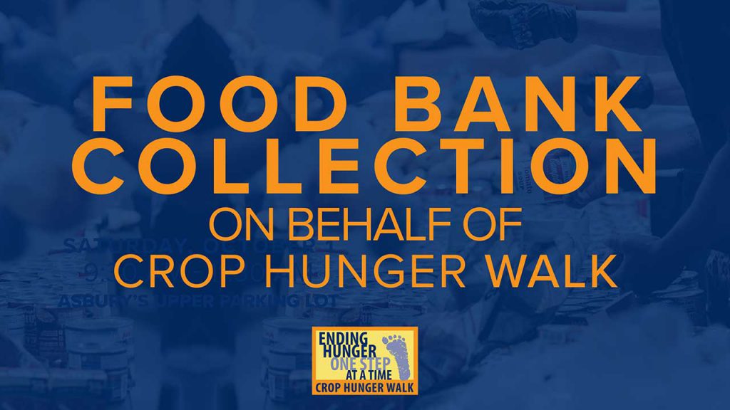 Food Bank Collection (on behalf of CROP Walk) - 2022