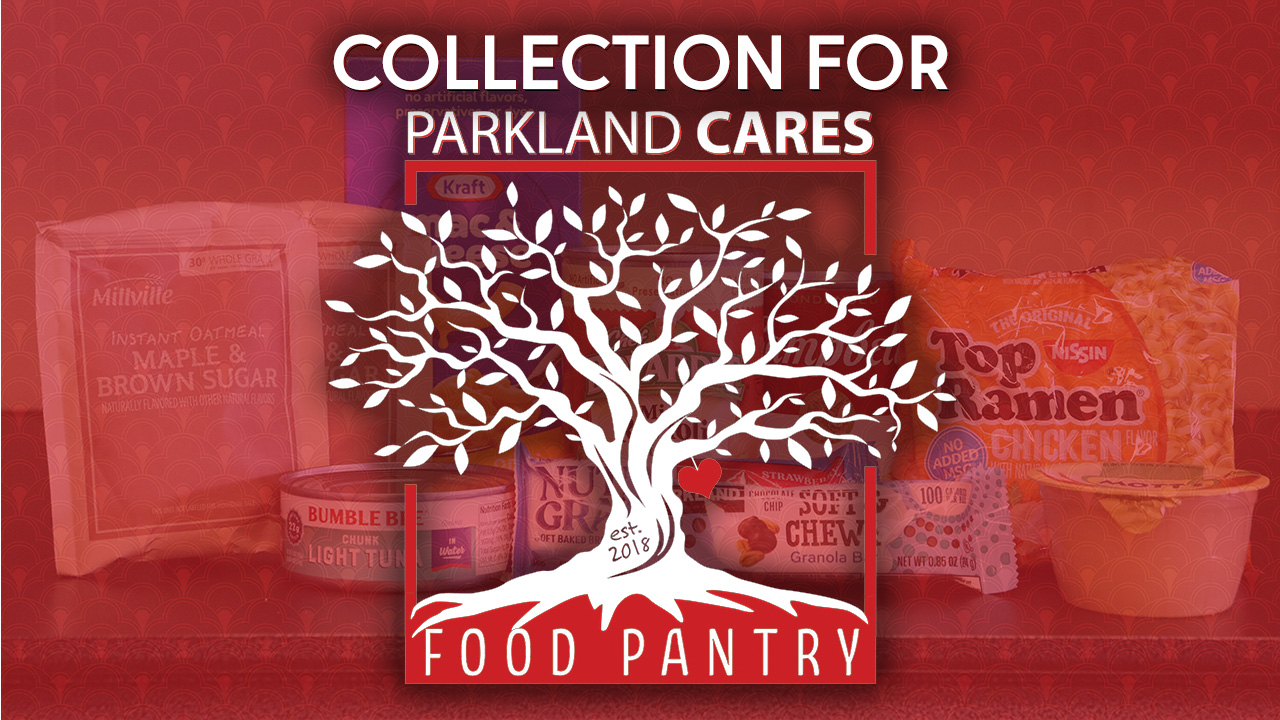 Collection for Parkland CARES Food Pantry