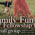 “Family Fun & Fellowship (F3)” Small Group