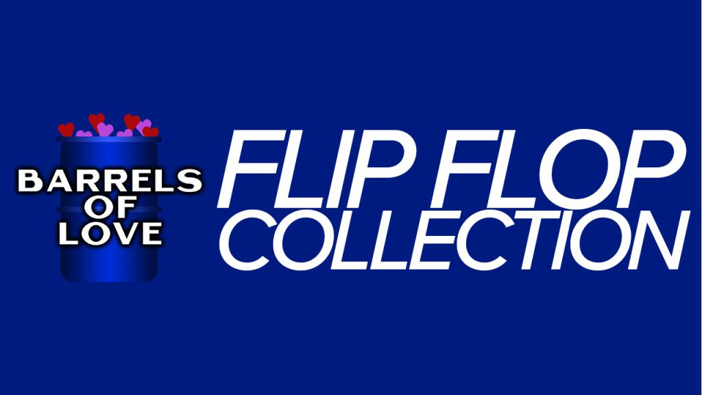 Flip Flop Collection for Liberia (Barrels of Love)