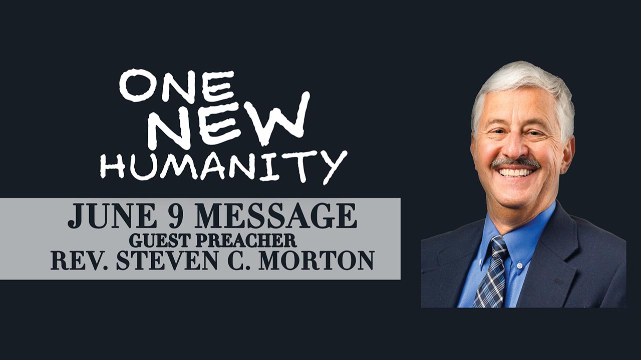 “One New Humanity” (Stand-Alone Sermon)