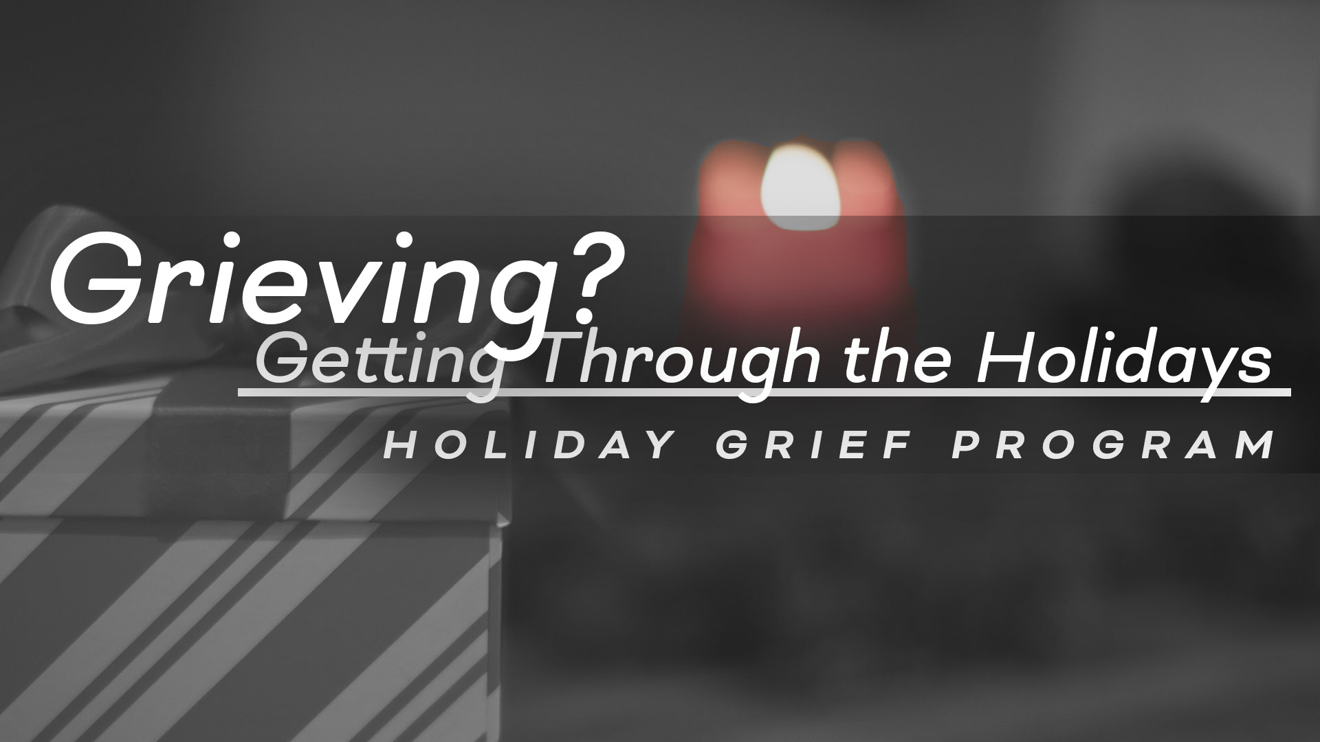 Holiday Grief Support Group