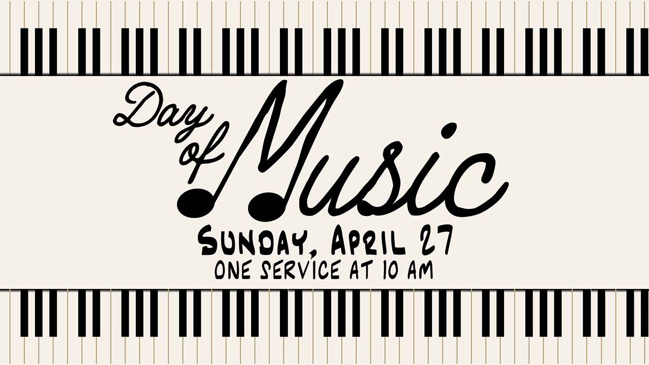 Day of Music 2025 (Stand-Alone Sermon)
