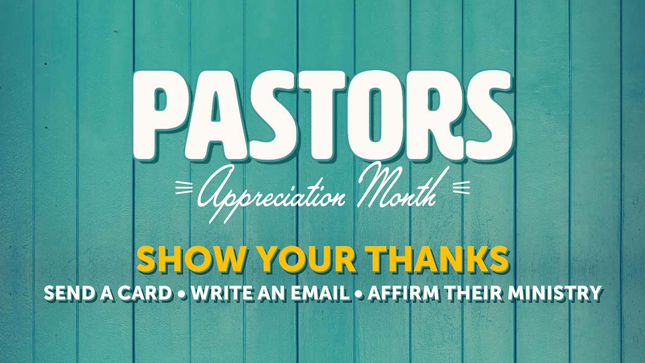 Pastors Appreciation Month